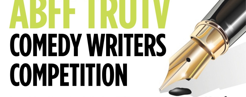 ABFF TRUTV Comedy Writers Competition art