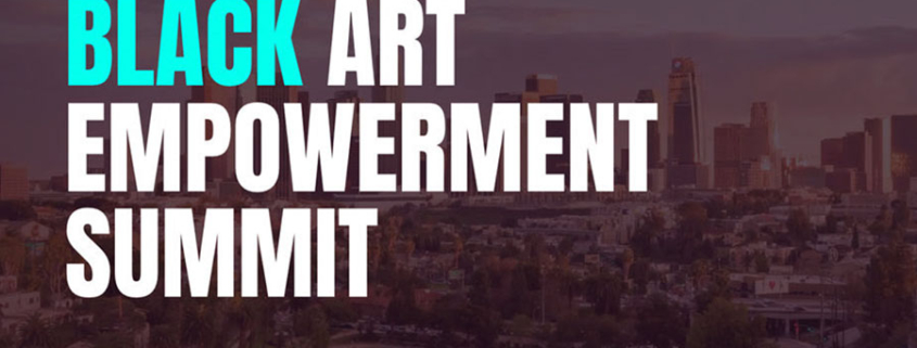 art Melanated + Nice Crowd Present - Black Art Empowerment Summit - Sat Oct 26, Los Angeles